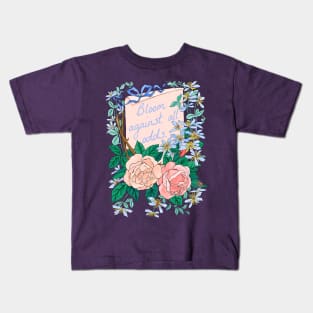 Bloom Against All Odds Kids T-Shirt